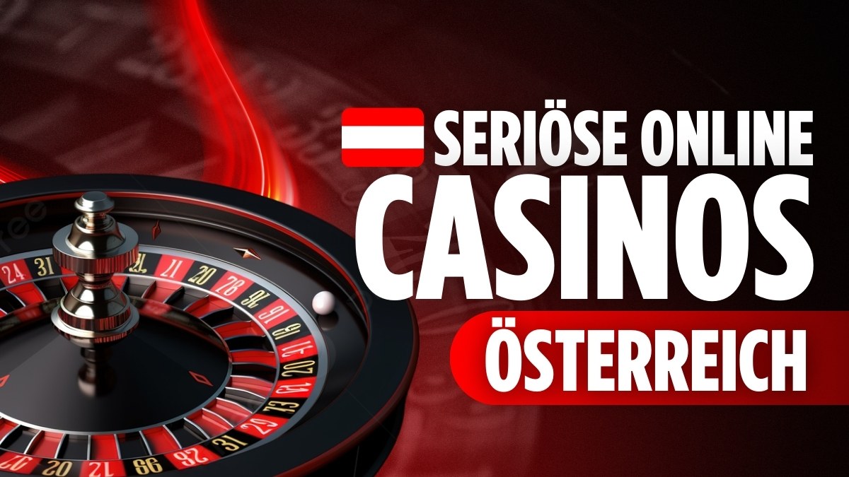 Seriose-Online-Casinos-Osterreich